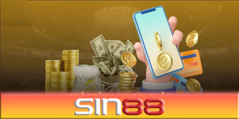 Vấn đề phổ biến khi rút tiền Sin88